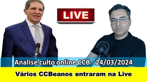 Analise do Culto da CCB 24/03/2024 .